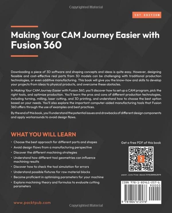 Making Your CAM Journey Easier with Fusion 360: Learn the basics of turning, milling, laser cutting, and 3D printing customer photo 1
