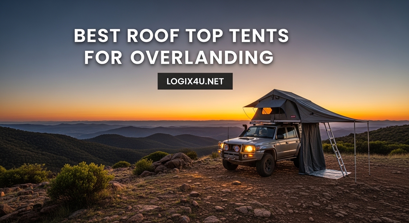Best Roof Top Tents for Overlanding