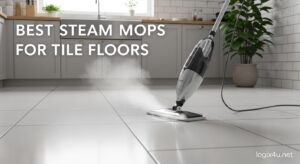 Best Steam Mops for Tile Floors