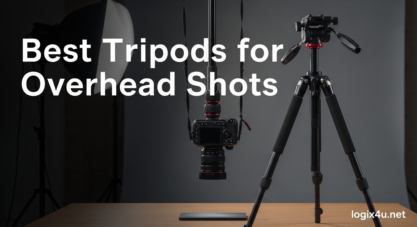 Best Tripods for Overhead Shots