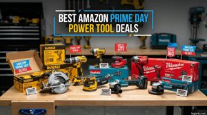 Best Amazon Prime Day Power Tool Deals