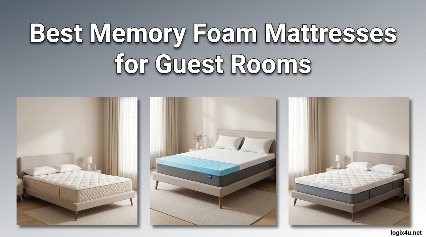 Best Memory Foam Mattresses for Guest Rooms
