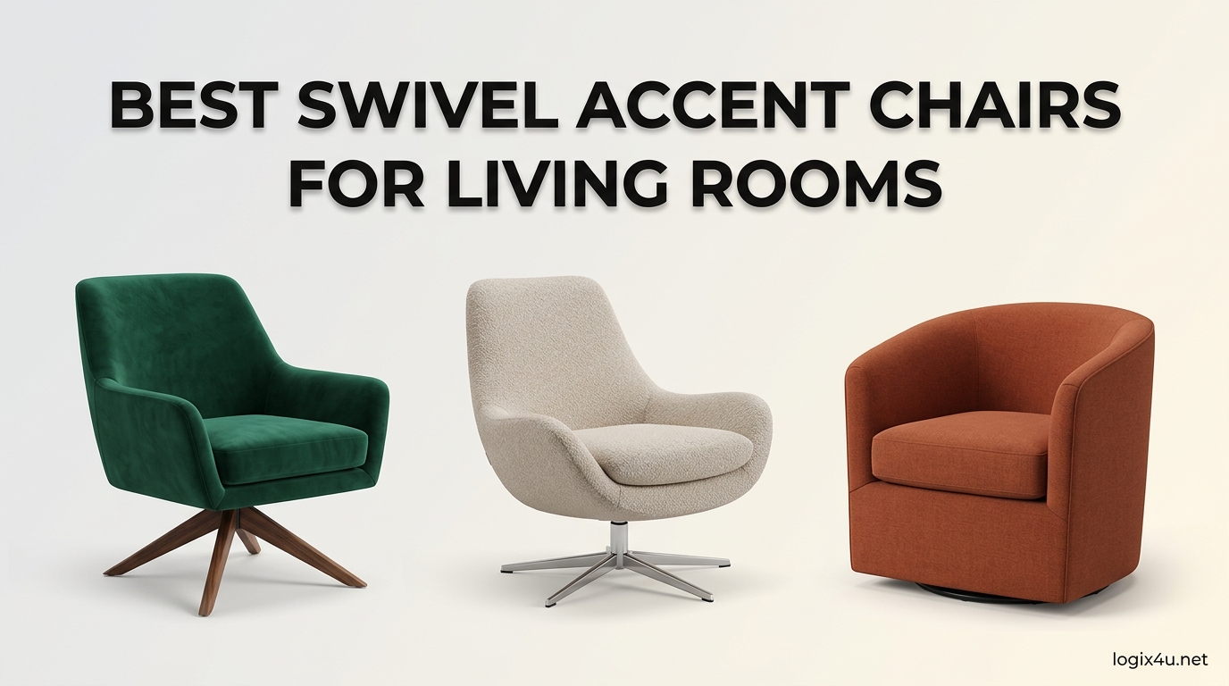 Best Swivel Accent Chairs for Living Rooms