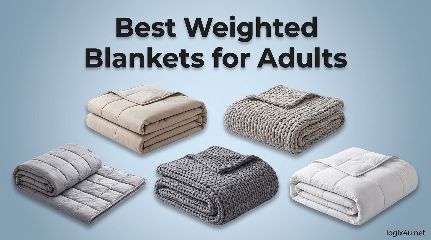 Best Weighted Blankets for Adults