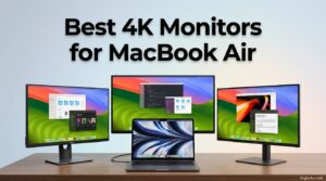 Best 4K Monitors for MacBook Air