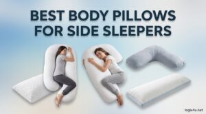 Best Body Pillows for Side Sleepers