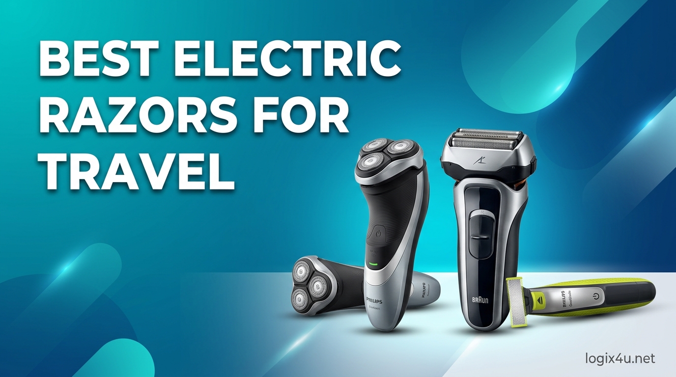 Best Electric Razors for Travel