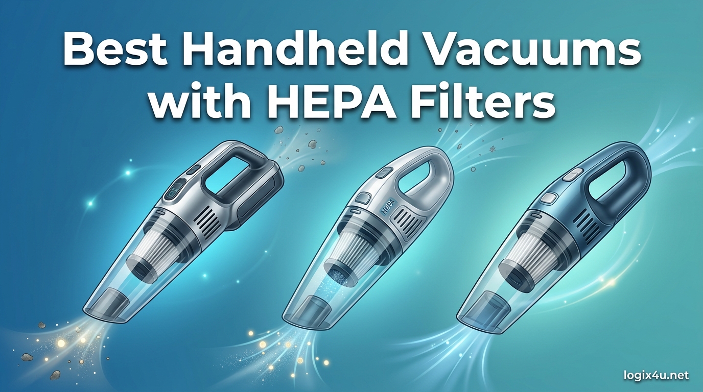 Best Handheld Vacuums with HEPA Filters