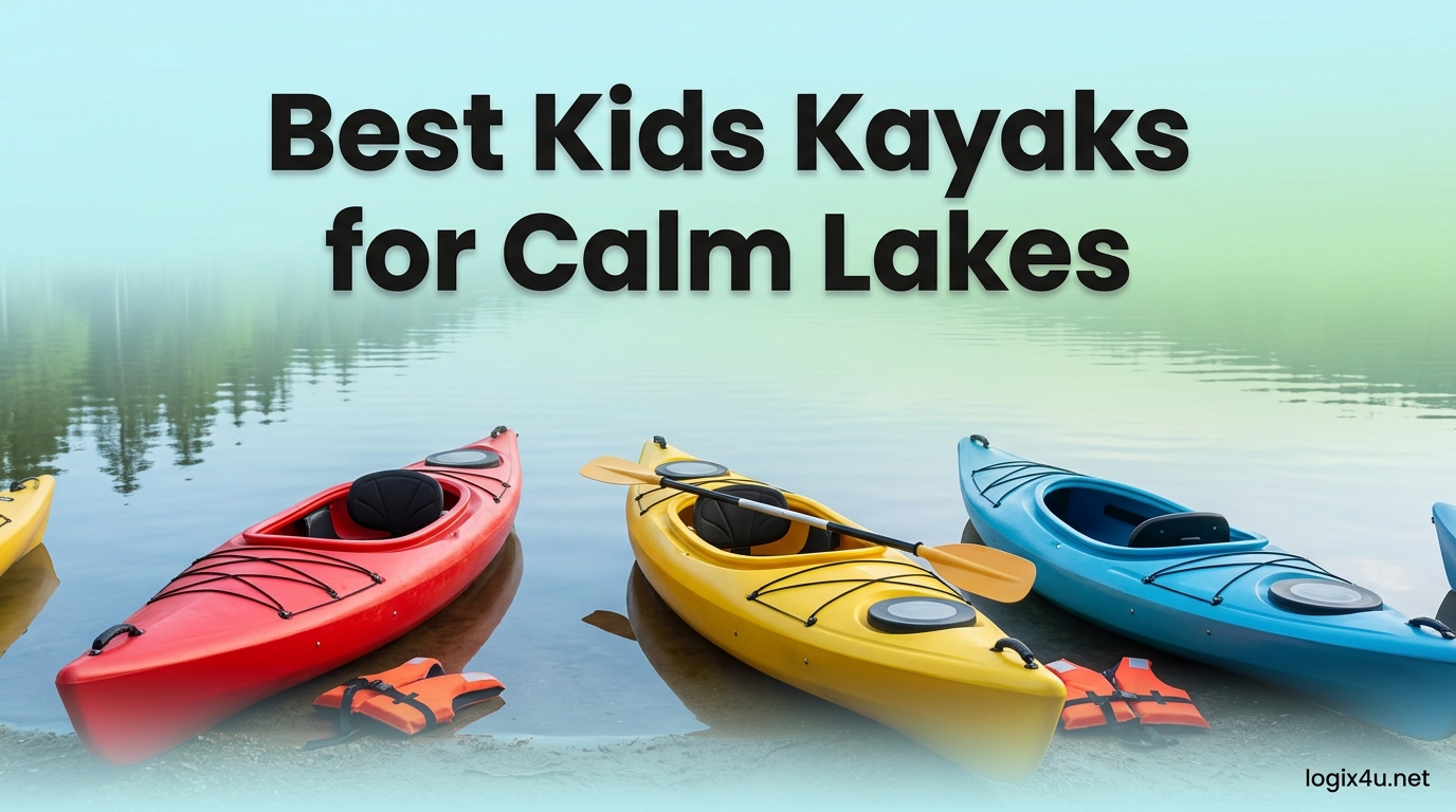 Best Kids Kayaks for Calm Lakes