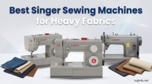 Best Singer Sewing Machines for Heavy Fabrics