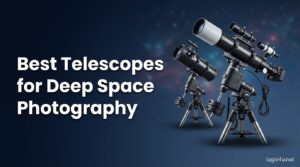 Best Telescopes for Deep Space Photography