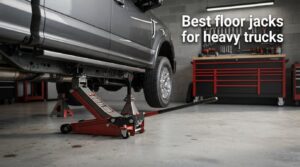 Best floor jacks for heavy trucks