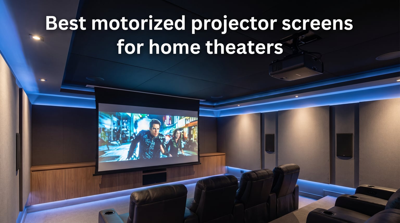 Best motorized projector screens for home theaters
