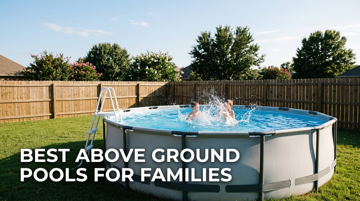 Best above ground pools for families