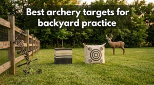 Best archery targets for backyard practice