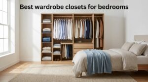 Best wardrobe closets for bedrooms
