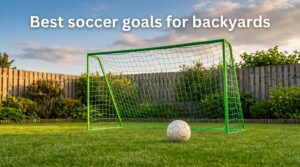 Best soccer goals for backyards