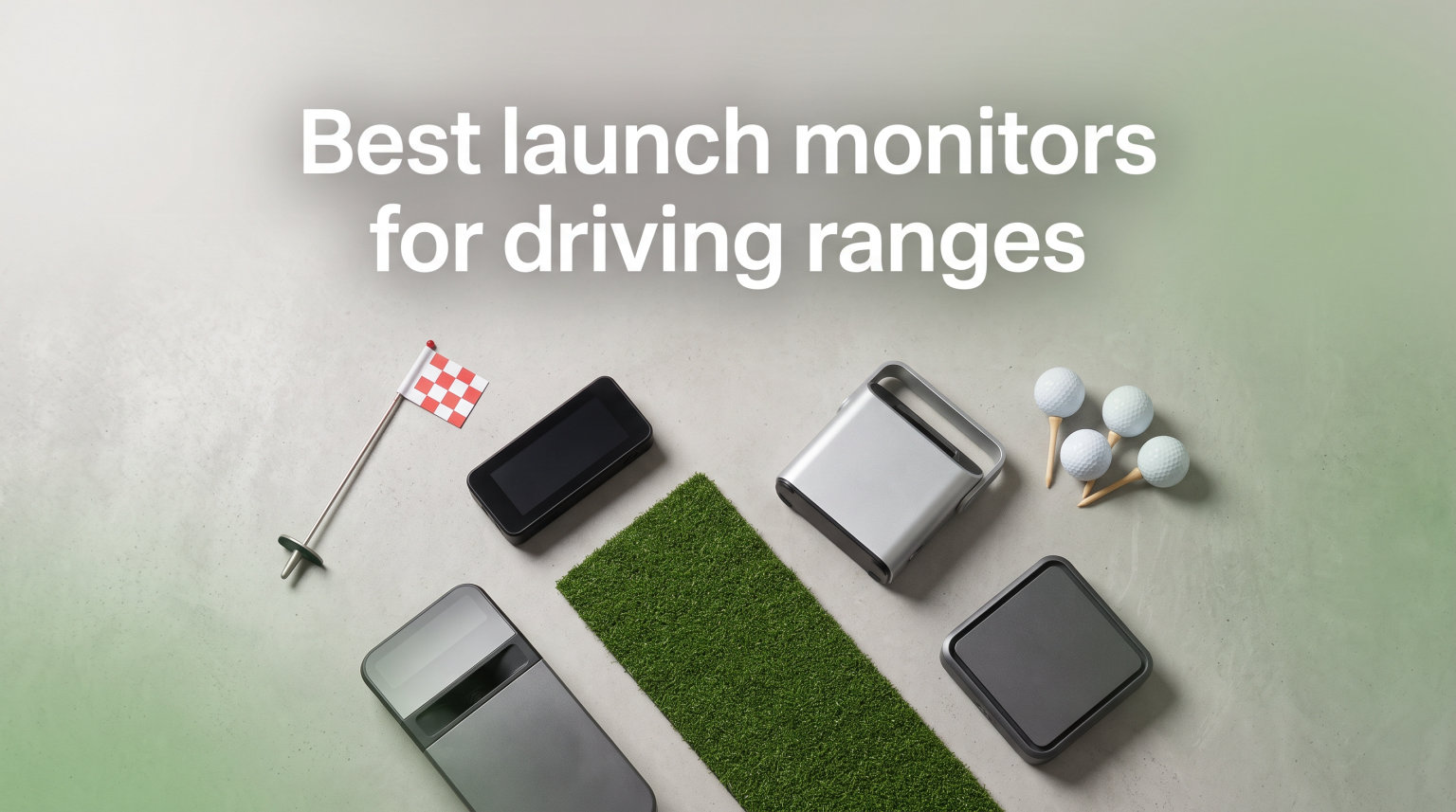 Best launch monitors for driving ranges