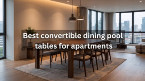 Best convertible dining pool tables for apartments