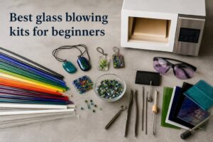 Best glass blowing kits for beginners