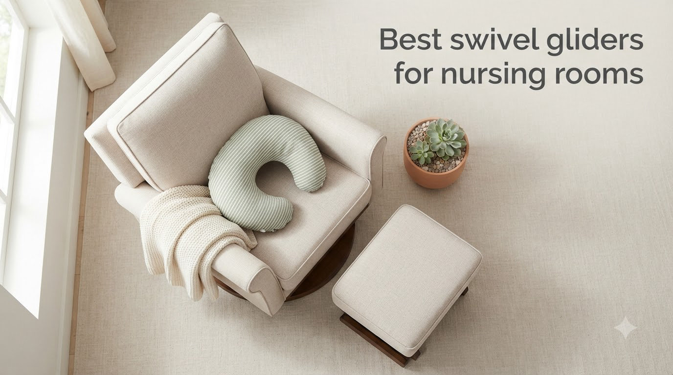 Best swivel gliders for nursing rooms