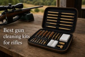 Best gun cleaning kits for rifles