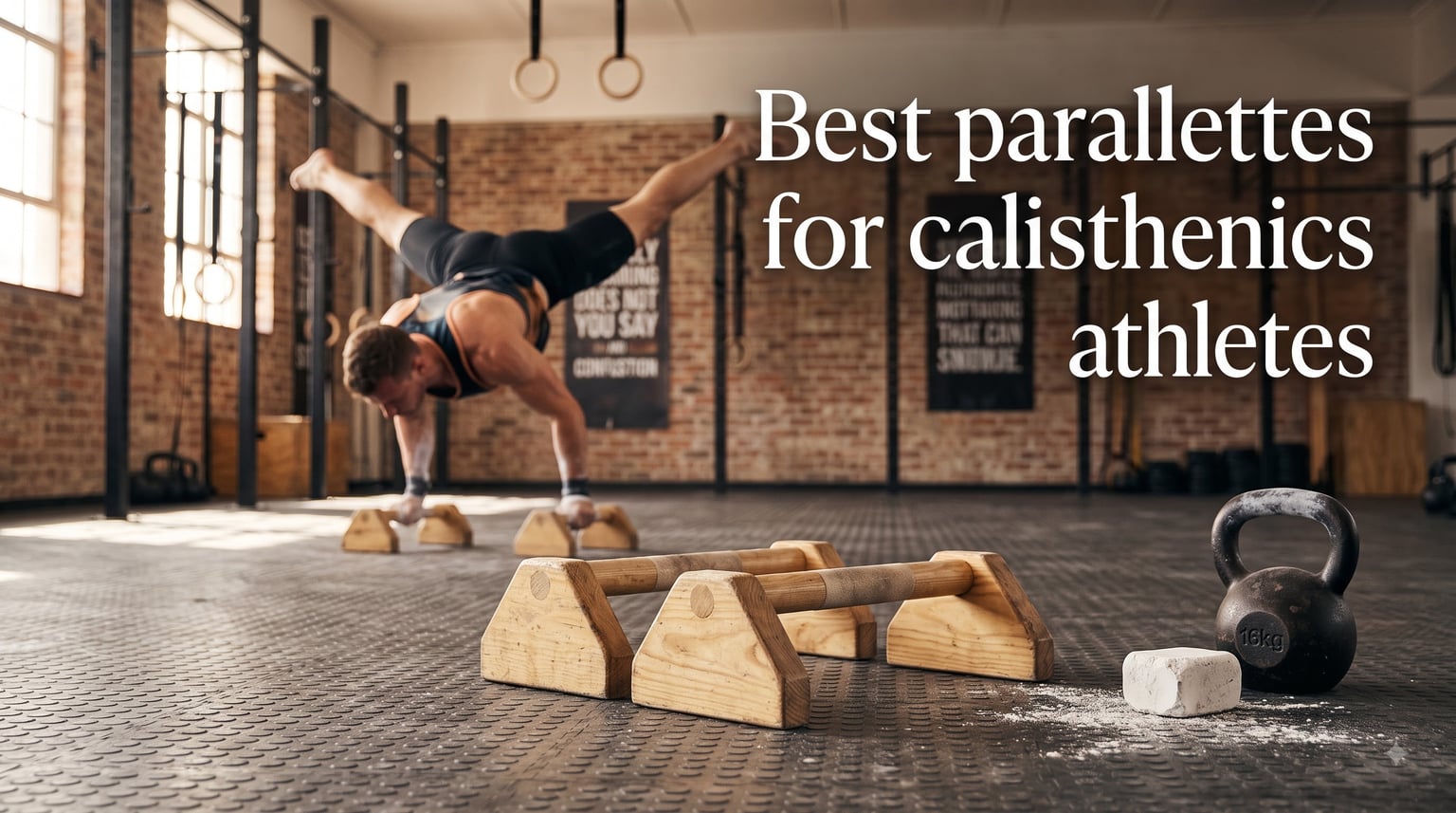 Best parallettes for calisthenics athletes
