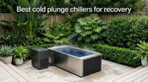 Best cold plunge chillers for recovery
