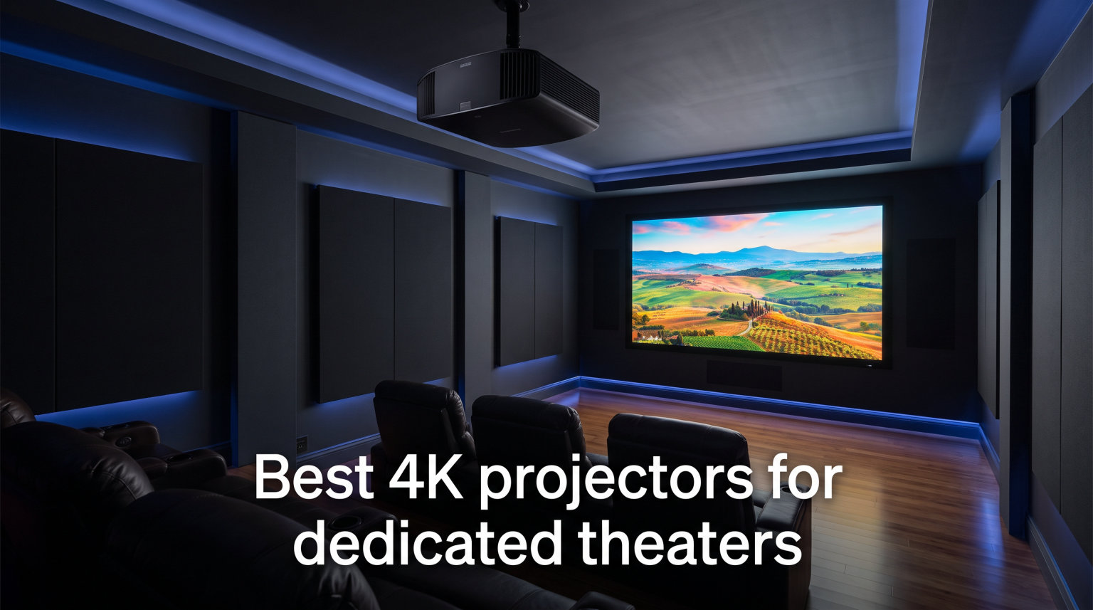 Best 4K projectors for dedicated theaters
