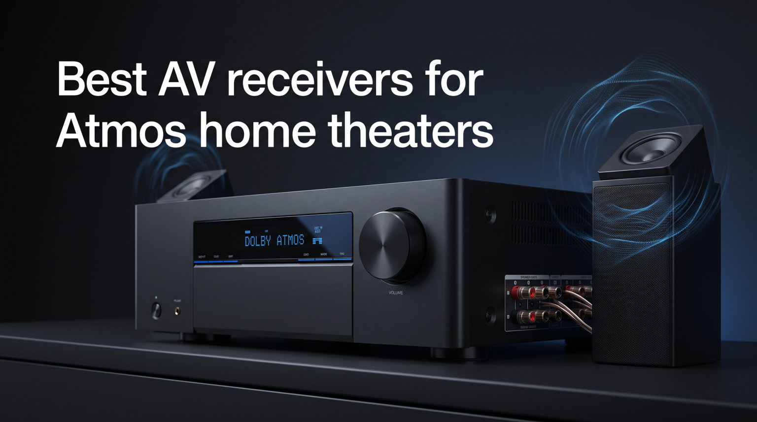 Best AV receivers for Atmos home theaters