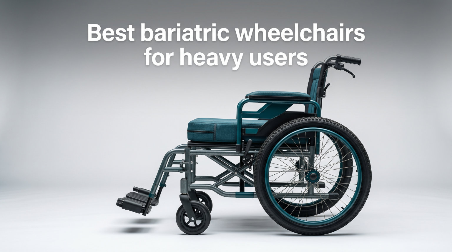 Best bariatric wheelchairs for heavy users