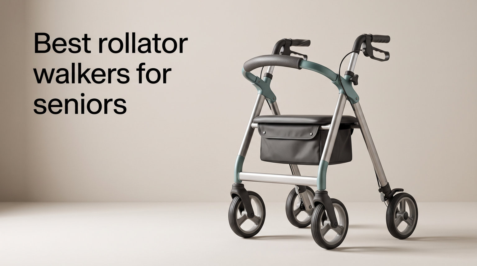 Best rollator walkers for seniors