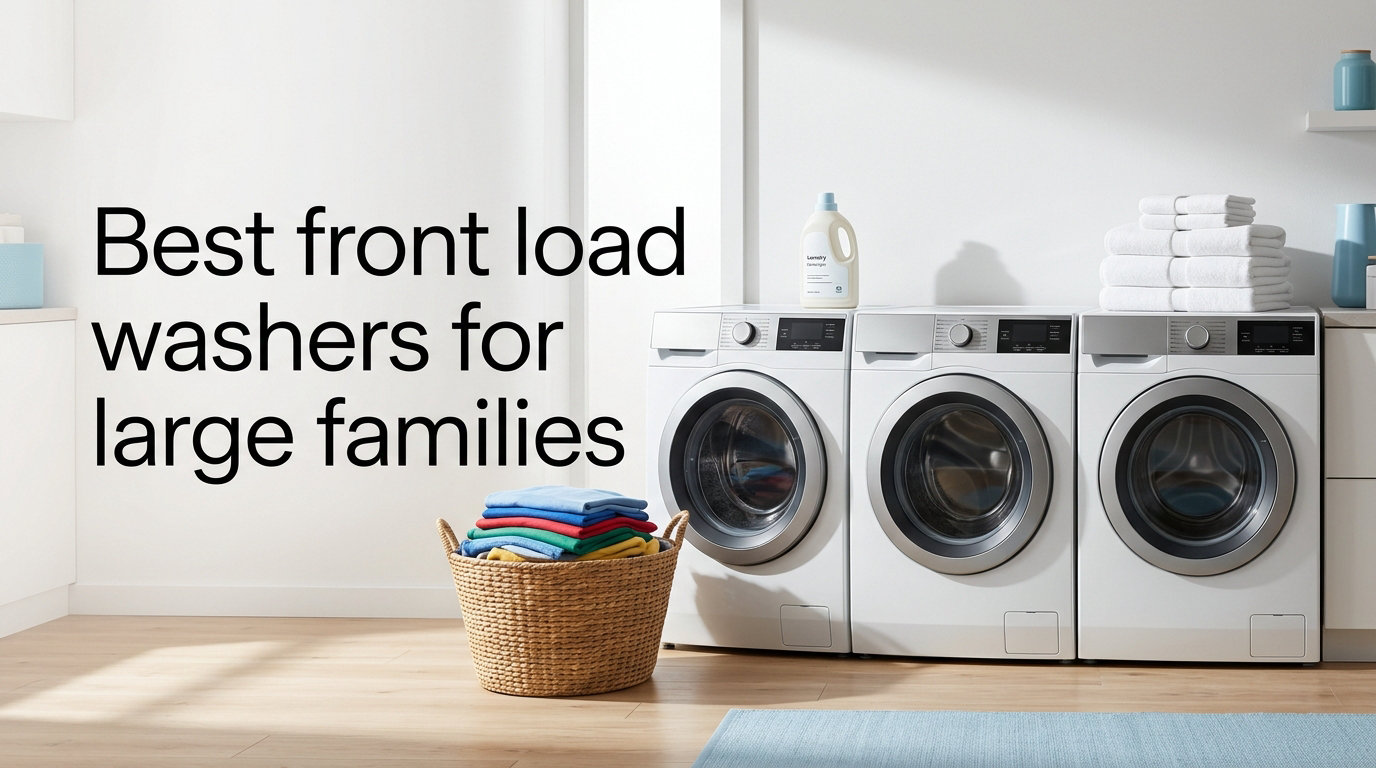 Best front load washers for large families