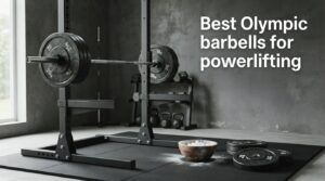 Best Olympic barbells for powerlifting