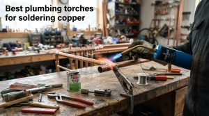 Best plumbing torches for soldering copper