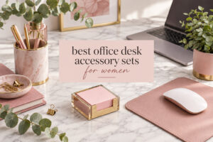 best office desk accessory sets for women