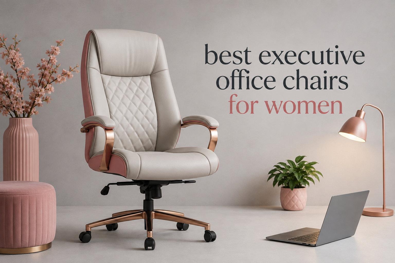 best executive office chairs for women