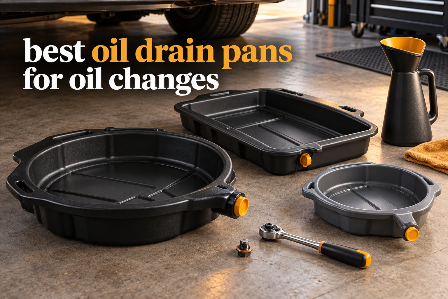 best oil drain pans for oil changes