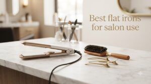 Best flat irons for salon use