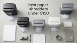 best paper shredders under $150