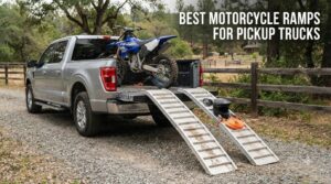 best motorcycle ramps for pickup trucks